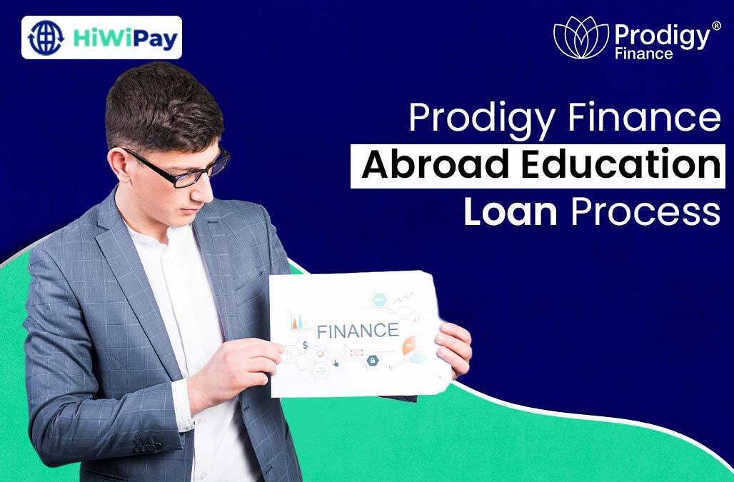 Prodigy Finance Abroad Education Loan Process